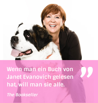 Wenn man ein Buch von Janet Evanovich gelesen hat, will man sie alle. - The Bookseller